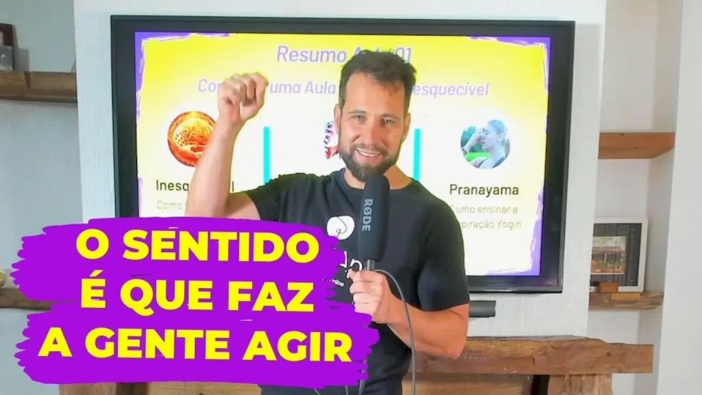 O Sentido é que faz a gente agir